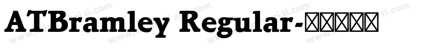 ATBramley Regular字体转换